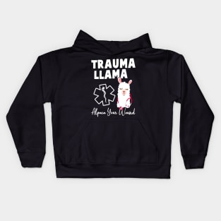 Funny Trauma Llama Alpaca Your Wound Nurse Kids Hoodie